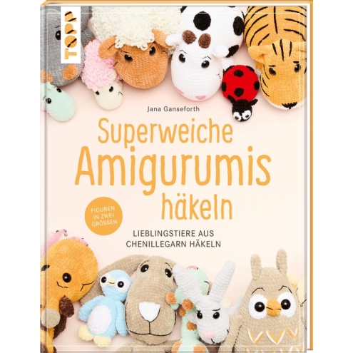 Superweiche Amigurumis häkeln